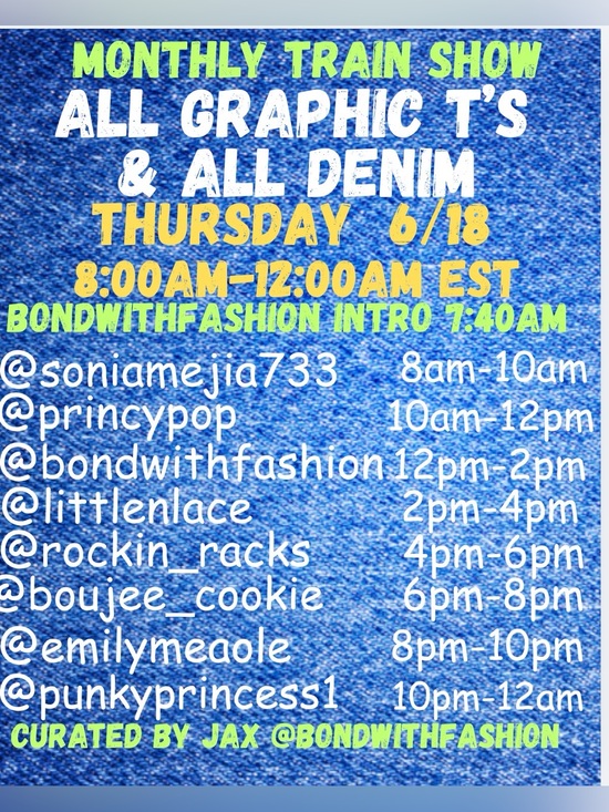 Other - ALL GRAPHIC T’S & ALL DENIM TRAIN SHOW THURSDAY 6/18  8AM -12AM EASTERN TIME